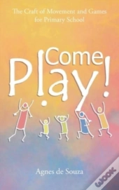 Come Play!