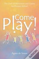 Come Play!