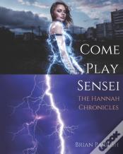 Come Play Sensei