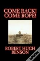 Come Rack! Come Rope!