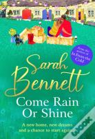 Come Rain Or Shine