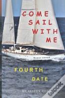 Come Sail With Me