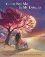 Come See Me In My Dreams - Preview