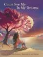 Come See Me In My Dreams - Preview