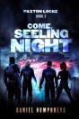 Come, Seeling Night - Preview