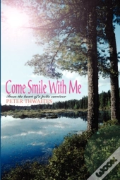 Come Smile With Me