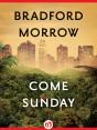 Come Sunday - Preview