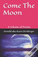 Come The Moon