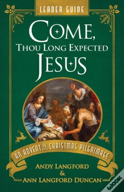 Capa do artigo Come, Thou Long Expected Jesus Leader Guide