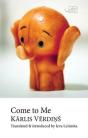 Come To Me - Preview