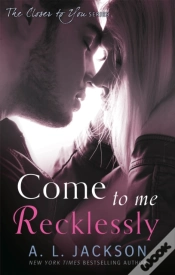 Capa do artigo Come To Me Recklessly