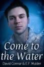 Come To The Water - Preview