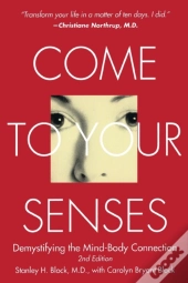 Come To Your Senses