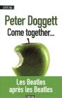 Come Together… - Preview