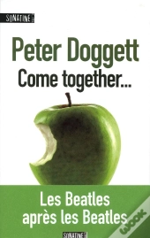 Come Together…