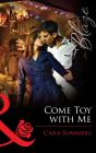 Come Toy With Me - Preview