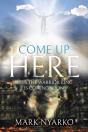 Come Up Here - Preview