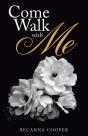 Come Walk With Me - Preview