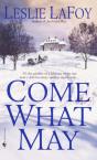 Come What May - Preview