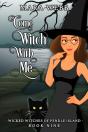 Come Witch With Me - Preview