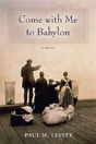 Come With Me To Babylon - Preview