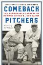 Comeback Pitchers - Preview
