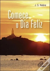 Capa do artigo Comece o Dia Feliz