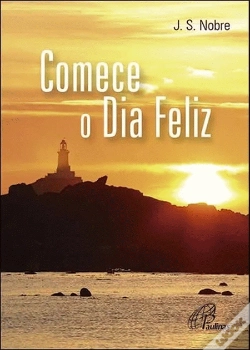 Capa do artigo Comece o Dia Feliz