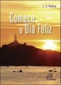 Comece o Dia Feliz - Preview