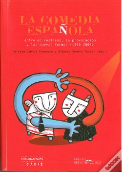 Capa do artigo Comedia Española Entre El Realismo, La Provocacion Y Las Nuevas Formas (1950-2000), La