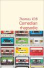Comedian Rhapsodie - Preview