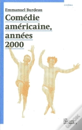 Comédie Américaine, Années 2000