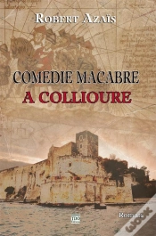 Capa do artigo Comedie Macabre A Collioure