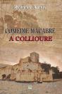 Comedie Macabre A Collioure - Preview