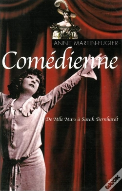Capa do artigo Comedienne. De Mlle Mars A Sarah Bernhardt