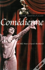 Capa do artigo Comedienne. De Mlle Mars A Sarah Bernhardt