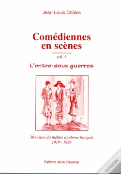 Capa do artigo Comédiennes En Scène ; L'Entre Deux-Guerre