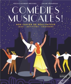 Capa do artigo Comédies Musicales ! Mon Cahier De Réalisateur