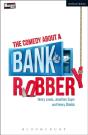 Comedy About A Bank Robbery - Preview