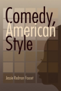 Comedy: American Style - Preview