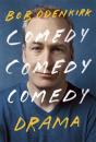 Comedy, Comedy, Comedy, Drama - Preview