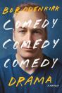 Comedy Comedy Comedy Drama - Preview
