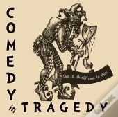 Comedy In Tragedy