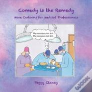 Comedy Is The Remedy