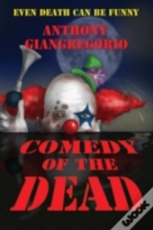 Comedy Of The Dead