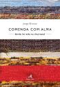 Comenda com Alma - Preview