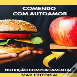 Capa do artigo Comendo Com Autoamor