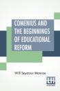 Comenius And The Beginnings Of Educational Reform - Preview