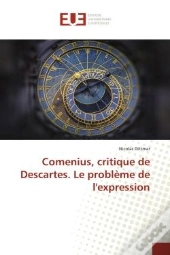 Comenius, Critique De Descartes. Le Probleme De L'Expression