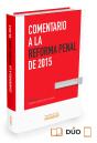 Comentario A La Reforma Penal De 2015 (Papel + E-Book) - Preview